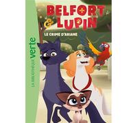 Belfort & Lupin 02 - Le crime d'Ariane - Mediatoon - Bb Rose Verte - Poche - Roman cadet