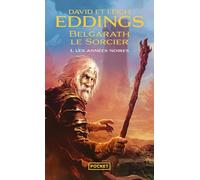 Belgarath le sorcier - tome 1 Les années noires (1)