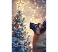Belgian Malinois Christmas Journal: A Magical Winter Notebook with a Belgian Malinois Under the Christmas Tree