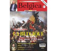 Belgica, Histoire et patrimoine de toutes les Belgiques - Collectif - C2p - broché - Revue