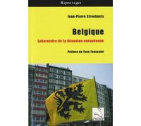 Belgique, laboratoire de la désunion européenne