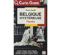 BELGIQUE MYSTERIEUSE - FLANDRE