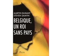 Belgique, un roi sans pays
