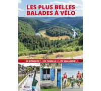 Belgique - Wallonie, Les Plus Belles Balades À Vélo