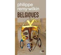 Belgiques - Etre Ou Ne Pas Être