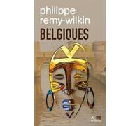 Belgiques: Être ou ne pas être récit