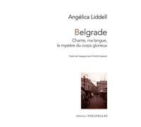 Belgrade - Chante, Ma Langue, Le Mystère Du Corps Glorieux