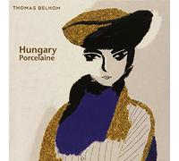 Belhom - Hungary/Porcelaine [Import]