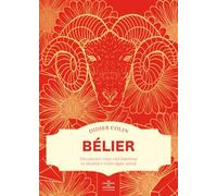 Bélier - Les couleurs du zodiaque Didier Colin (Auteur)