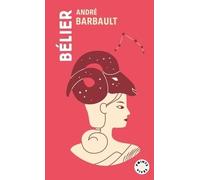 Bélier: Signe astro du 21 mars au 20 avril