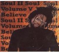 Soul II Soul - Believe Vol.5