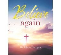 Believe again