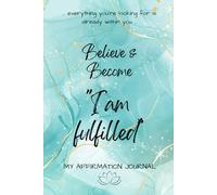 Believe & Become: I am fulfilled