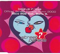 Believe In Love - Official Street Parade Hymn 2000