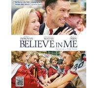 Believe in Me [Blu-Ray]