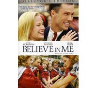 Believe in Me (Director's Cut)