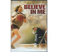 BELIEVE IN ME (FEATURE FILMS FOE FAMILIES FILM)