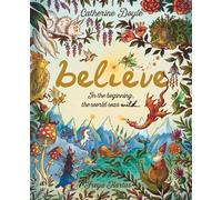 Believe In the beginning, the world was wild . . . - Catherine Doyle - Magic Cat - ebook (ePub) - Livre