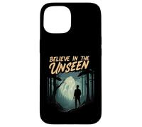 Believe in The Unseen Paranormal Forest Creature Coque pour iPhone 15