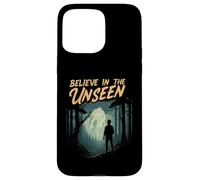Believe in The Unseen Paranormal Forest Creature Coque pour iPhone 15 Pro Max
