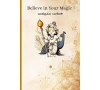 Believe in Your Magic: A Guided Journal to Inspire Self-Love and Growth