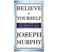 Believe In Yourself
