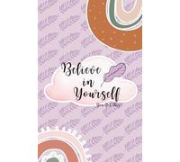 Believe in Yourself