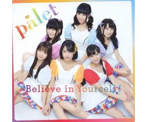 Believe in Yourself ! [Limited [Import allemand]
