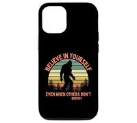 Believe in Yourself Sasquatch de Motivation Humoristique Bigfoot Coque pour iPhone 12/12 Pro