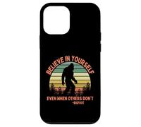 Believe in Yourself Sasquatch de Motivation Humoristique Bigfoot Coque pour iPhone 12 Mini