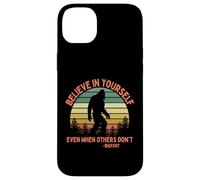 Believe in Yourself Sasquatch de Motivation Humoristique Bigfoot Coque pour iPhone 14 Plus