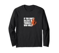 Believe in Yourself Typographie de motivation Streetwear Manche Longue