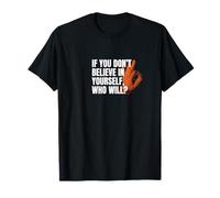 Believe in Yourself Typographie de motivation Streetwear T-Shirt