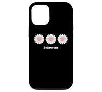 Believe me Daisy Plant Peace Love Smile Daisy Flower Coque pour iPhone 12/12 Pro