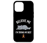 Believe Me Im Trying My Best Tired Cat Orange Awareness Coque pour iPhone 12 Pro Max