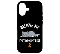 Believe Me Im Trying My Best Tired Cat Orange Awareness Coque pour iPhone 17