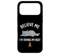 Believe Me Im Trying My Best Tired Cat Orange Awareness Coque pour iPhone 17 Pro Max