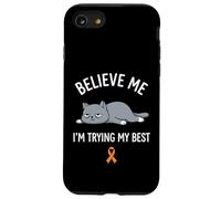Believe Me Im Trying My Best Tired Cat Orange Awareness Coque pour iPhone SE (2020) / 7/8