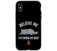 Believe Me Im Trying My Best Tired Cat Orange Awareness Coque pour iPhone X/XS