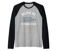 Believe Me Im Trying My Best Tired Cat Orange Awareness Manche Raglan