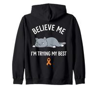 Believe Me Im Trying My Best Tired Cat Orange Awareness Sweat à Capuche