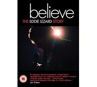 Believe: The Eddie Izzard Story