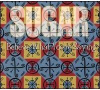 Believe What You're Saying