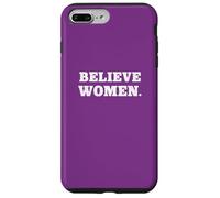 Believe Women. Simple Feminist Support Coque pour iPhone 7 Plus/8 Plus