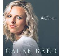 Calee Reed - Believer