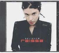 Raissa - Believer [Import]