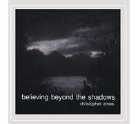 Believing Beyond The Shadows