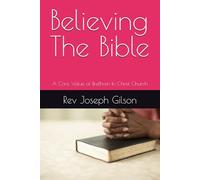 Believing The Bible: A Core Value of Brethren In Christ Church