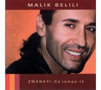 Belili Malik – Zmanayi Ce Temps La – BlueFlame