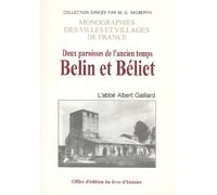Belin et Béliet - deux paroisses de l'ancien temps